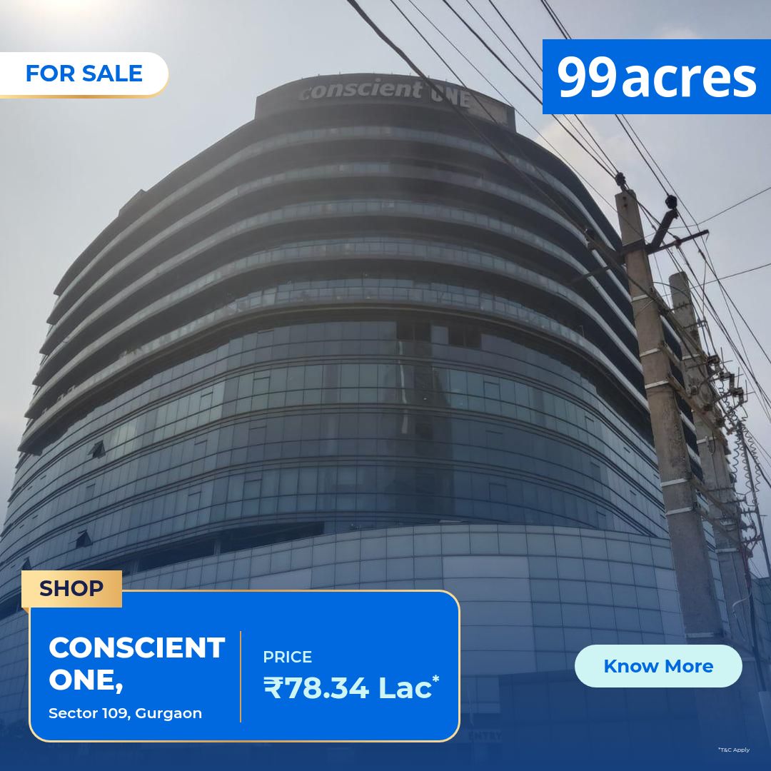 Shop for sale in Conscient One Sector 109 Gurgaon - 580 Sqft