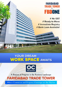 Faridabad Trade Tower Sector 37, Faridabad | Resale Price List & Brochure