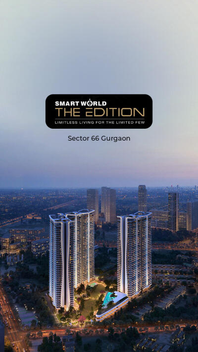 Smartworld The Edition Sector 66 Gurgaon | Price List & Brochure, Floor ...